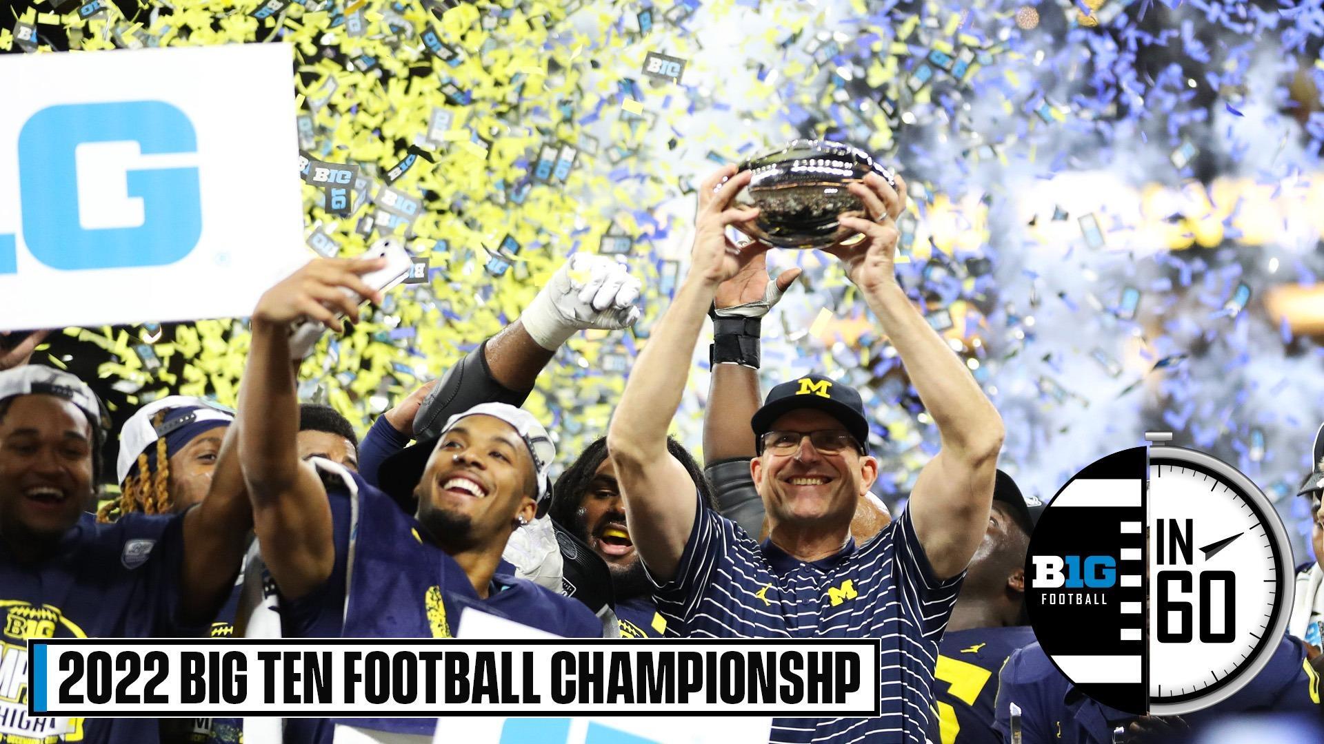 2022 Big Ten Football Championships: Michigan vs. Purdue | Dec. 3, 2022 |  B1G Football in 60