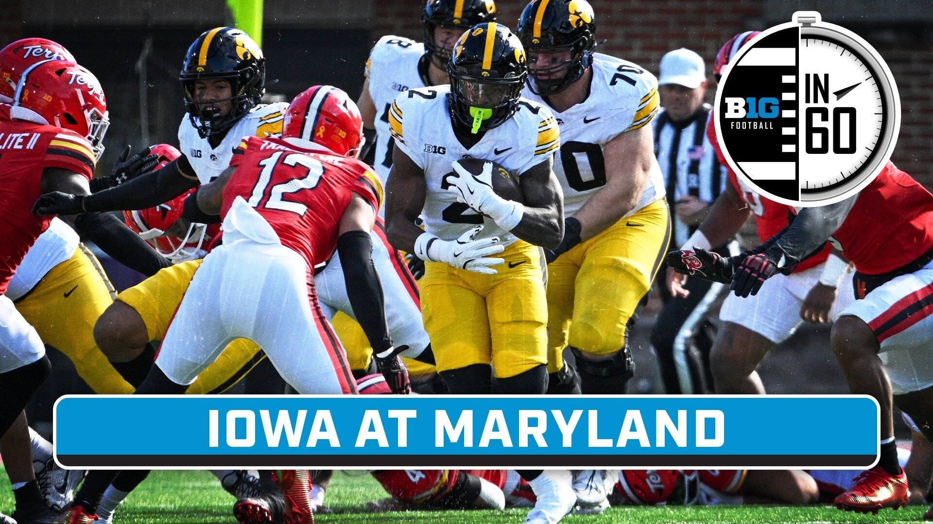 Iowa at Maryland | Nov. 23, 2024 | B1G Football in 60