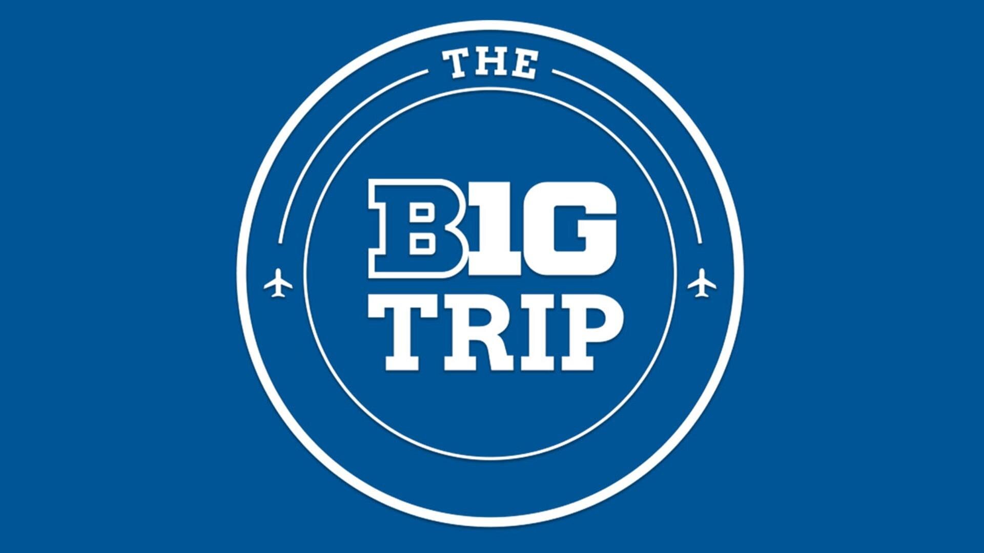 The B1G Trip
