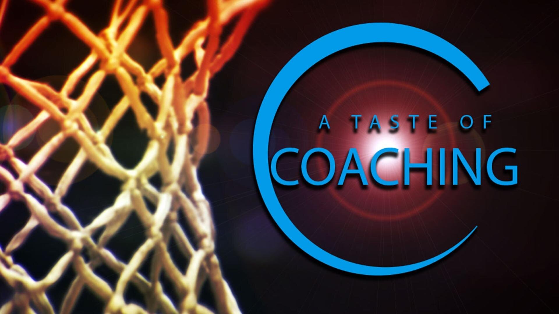 Taste of Coaching