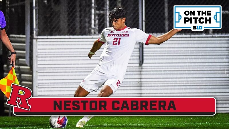 Spotlighting Nestor Cabrera | Rutgers Men's Soccer | On the Pitch