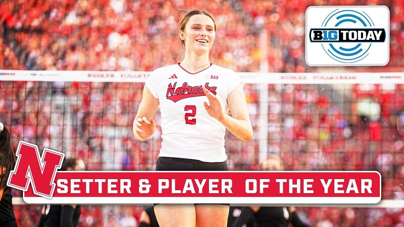 Bergen Reilly Named Big Ten Player & Setter of the Year | Nebraska ...
